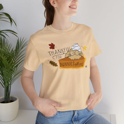 I Only Have Pies For Bunnies Unisex TShirt